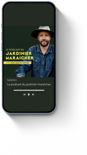 Le podcast du jardinier-maraîcher